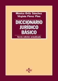 DICCIONARIO JURIDICO BASICO | 9788430955862 | ORTIZ, MONICA;PEREZ, VIRGINIA | Llibreria Drac - Librería de Olot | Comprar libros en catalán y castellano online