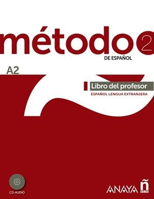 METODO DE ESPAÑOL 2. LIBRO DEL PROFESOR A2 | 9788467830491 | VV.AA. | Llibreria Drac - Llibreria d'Olot | Comprar llibres en català i castellà online