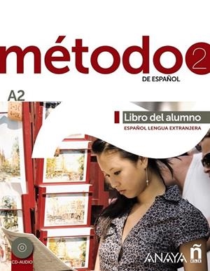 METODO 2 DE ESPAÑOL. LIBRO DEL ALUMNO A2 | 9788467830477 | VV.AA. | Llibreria Drac - Llibreria d'Olot | Comprar llibres en català i castellà online