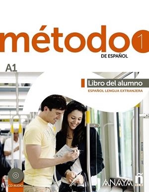 METODO 1 DE ESPAÑOL. A1 LIBRO DEL ALUMNO | 9788467830415 | VV.AA. | Llibreria Drac - Llibreria d'Olot | Comprar llibres en català i castellà online