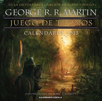 CALENDARIO JUEGO DE TRONOS 2013 | 9788448006754 | MARTIN, GEORGE R.R. | Llibreria Drac - Librería de Olot | Comprar libros en catalán y castellano online