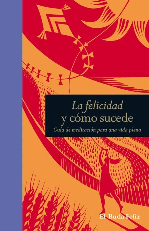 FELICIDAD Y CÓMO SUCEDE, LA | 9788484454427 | Llibreria Drac - Llibreria d'Olot | Comprar llibres en català i castellà online