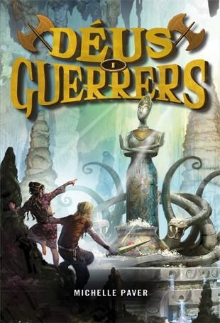 DEUS I GUERRERS | 9788424643416 | PAVER, MICHELLE | Llibreria Drac - Llibreria d'Olot | Comprar llibres en català i castellà online
