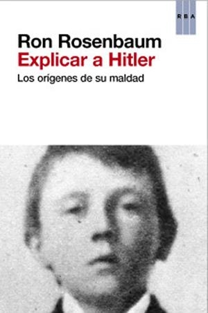 EXPLICAR A HITLER | 9788490064009 | ROSENBAUM , RON | Llibreria Drac - Librería de Olot | Comprar libros en catalán y castellano online