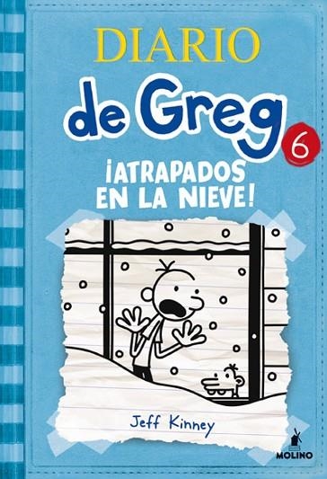 ATRAPADOS EN LA NIEVE ( DIARIO DE GREG 6 ) | 9788427203204 | KINNEY, JEFF | Llibreria Drac - Librería de Olot | Comprar libros en catalán y castellano online