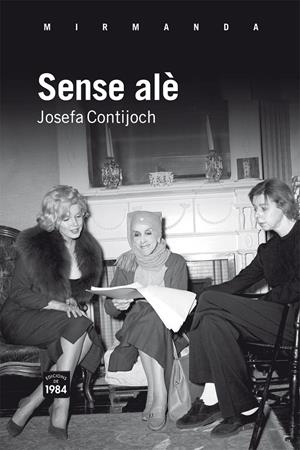 SENSE ALE | 9788492440863 | CONTIJOCH, JOSEFA | Llibreria Drac - Librería de Olot | Comprar libros en catalán y castellano online