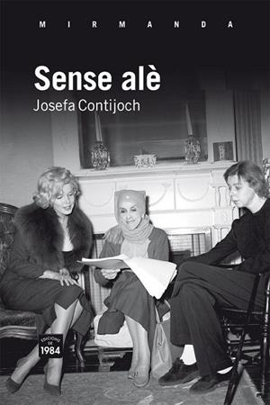 SENSE ALE | 9788492440863 | CONTIJOCH, JOSEFA | Llibreria Drac - Librería de Olot | Comprar libros en catalán y castellano online
