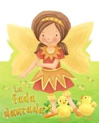 FADA DAURADA, LA | 9788499061566 | JEWITT, KATHRYN | Llibreria Drac - Llibreria d'Olot | Comprar llibres en català i castellà online