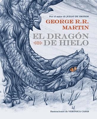 DRAGON DE HIELO, EL | 9788484419945 | MARTIN, GEORGE R. R. | Llibreria Drac - Llibreria d'Olot | Comprar llibres en català i castellà online