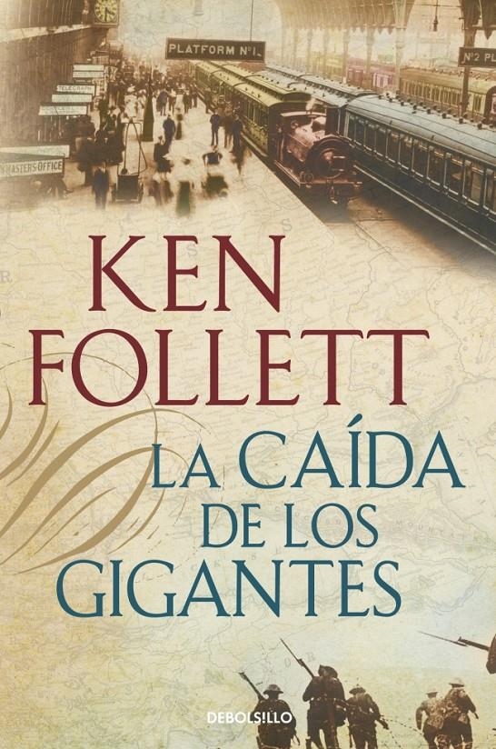 CAIDA DE LOS GIGANTES, LA (TD) | 9788490320549 | FOLLETT, KEN | Llibreria Drac - Librería de Olot | Comprar libros en catalán y castellano online