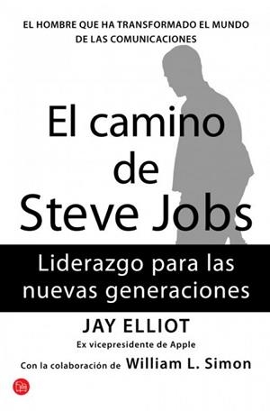 CAMINO DE STEVES JOBS | 9788466326391 | ELLIOT, JAY | Llibreria Drac - Llibreria d'Olot | Comprar llibres en català i castellà online