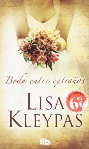 UNA BODA ENTRE EXTRAÑOS | 9788498727173 | KLEYPAS, LISA | Llibreria Drac - Llibreria d'Olot | Comprar llibres en català i castellà online