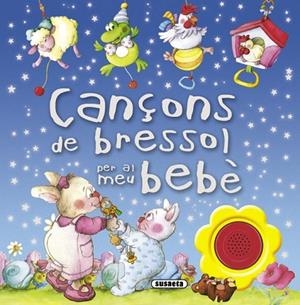 CANÇONS DE BRESSOL PER AL MEU BEBÈ | 9788467720327 | AA.VV. | Llibreria Drac - Llibreria d'Olot | Comprar llibres en català i castellà online