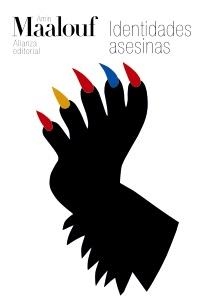 IDENTIDADES ASESINAS | 9788420609010 | MAALOUF, AMIN | Llibreria Drac - Librería de Olot | Comprar libros en catalán y castellano online
