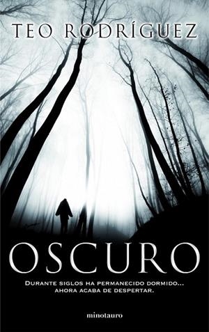 OSCURO | 9788445000618 | RODRIGUEZ, TEO | Llibreria Drac - Llibreria d'Olot | Comprar llibres en català i castellà online