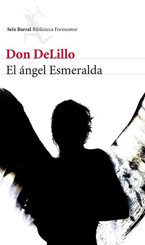 ANGEL ESMERALDA, EL | 9788432210082 | DON DELILLO | Llibreria Drac - Librería de Olot | Comprar libros en catalán y castellano online
