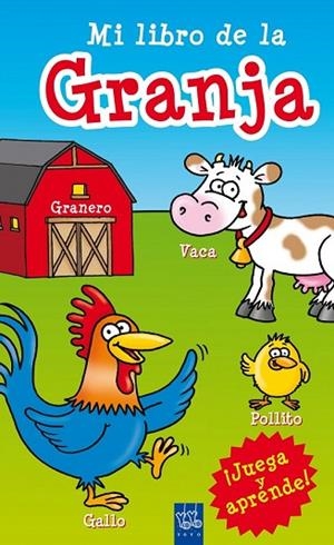 MI LIBRO DE LA GRANJA | 9788408098485 | YOYO | Llibreria Drac - Librería de Olot | Comprar libros en catalán y castellano online