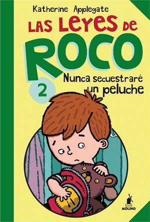 LEYES DE ROCO 2, LAS | 9788427203259 | APPLEGATE , KATHERINE | Llibreria Drac - Librería de Olot | Comprar libros en catalán y castellano online