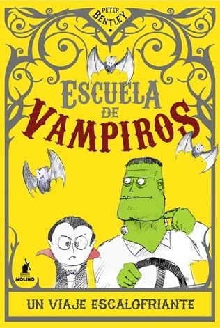 ESCUELA DE VAMPIROS: UN VIAJE ESCALOFRIA | 9788427203242 | BENTLEY , PETER | Llibreria Drac - Librería de Olot | Comprar libros en catalán y castellano online