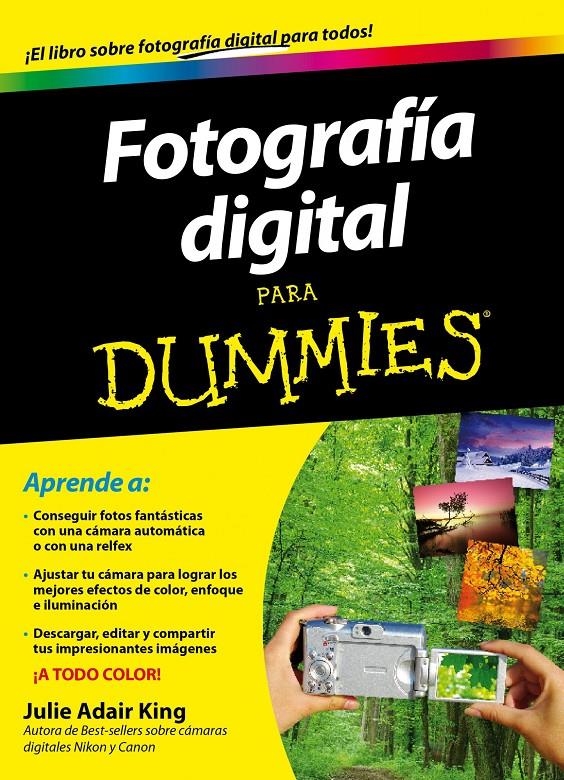 FOTOGRAFÍA DIGITAL PARA DUMMIES | 9788432900952 | ADAIR KING, JULIE | Llibreria Drac - Librería de Olot | Comprar libros en catalán y castellano online