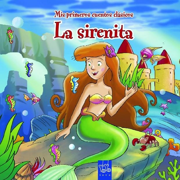 SIRENITA, LA | 9788408108658 | YOYO | Llibreria Drac - Llibreria d'Olot | Comprar llibres en català i castellà online