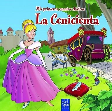 CENICIENTA, LA | 9788408108641 | YOYO | Llibreria Drac - Llibreria d'Olot | Comprar llibres en català i castellà online
