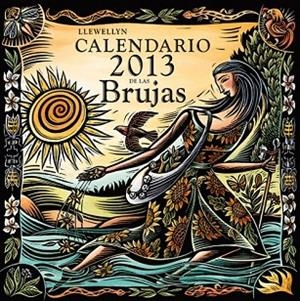 CALENDARIO 2013 DE LAS BRUJAS | 9788497778657 | LLEWELLYN, ED. | Llibreria Drac - Librería de Olot | Comprar libros en catalán y castellano online