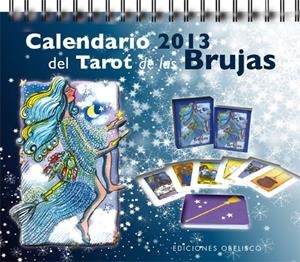 CALENDARIO 2013 DEL TAROT DE LAS BRUJAS | 9788497778640 | PERADEJORDI, AMALIA | Llibreria Drac - Librería de Olot | Comprar libros en catalán y castellano online