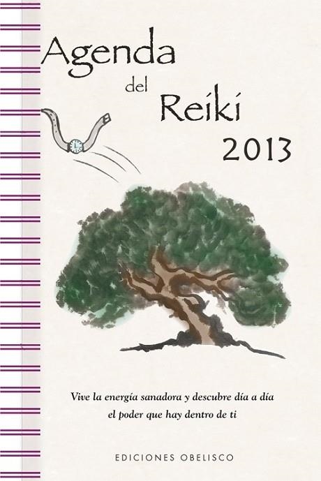 AGENDA 2013 DEL REIKI | 9788497778596 | CORROTO, MAITE | Llibreria Drac - Librería de Olot | Comprar libros en catalán y castellano online
