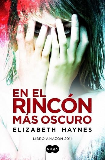 EN EL RINCON MAS OSCURO | 9788483654194 | HAYNES, ELIZABETH | Llibreria Drac - Librería de Olot | Comprar libros en catalán y castellano online