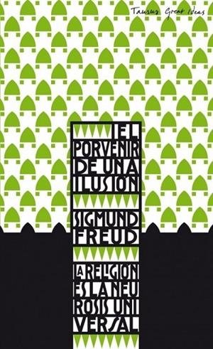 PORVENIR DE UNA ILUSION, EL | 9788430601387 | FREUD, SIGMUND | Llibreria Drac - Llibreria d'Olot | Comprar llibres en català i castellà online