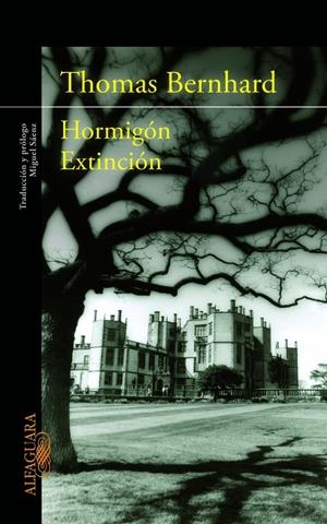 HORMIGON EXTINCION | 9788420402819 | BERNHARD, THOMAS | Llibreria Drac - Llibreria d'Olot | Comprar llibres en català i castellà online