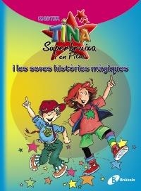 TINA SUPERBRUIXA I EN PITUS I LES SEVES HISTÒRIES MÀGIQUES | 9788499064192 | KNISTER | Llibreria Drac - Librería de Olot | Comprar libros en catalán y castellano online