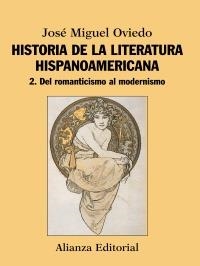 HISTORIA DE LA LITERATURA HISPANOAMERICANA | 9788420609546 | OVIEDO, JOSÉ MIGUEL | Llibreria Drac - Librería de Olot | Comprar libros en catalán y castellano online
