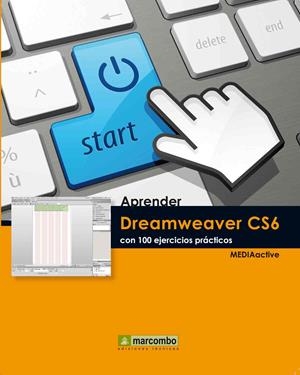 APRENDER DREAMWEAVER CS6 CON 100 EJERCICIOS PRÁCTICOS | 9788426718402 | VV.AA. | Llibreria Drac - Llibreria d'Olot | Comprar llibres en català i castellà online