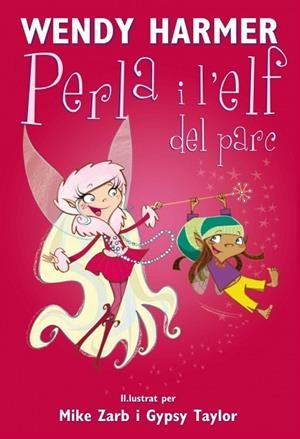 PERLA I L'ELF DEL PARC, LA Nº 5 | 9788448823207 | HARMER, WENDY | Llibreria Drac - Llibreria d'Olot | Comprar llibres en català i castellà online