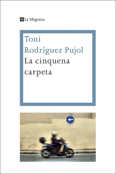 CINQUENA CARPETA, LA | 9788482645858 | RODRIGUEZ, ANTONI | Llibreria Drac - Librería de Olot | Comprar libros en catalán y castellano online
