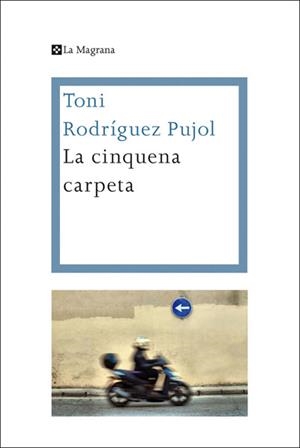 CINQUENA CARPETA, LA | 9788482645858 | RODRIGUEZ, ANTONI | Llibreria Drac - Librería de Olot | Comprar libros en catalán y castellano online