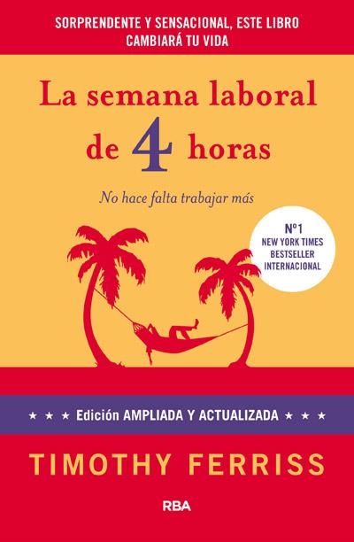 SEMANA LABORAL DE 4 HORAS, LA | 9788490064382 | FERRISS, TIMOTHY | Llibreria Drac - Librería de Olot | Comprar libros en catalán y castellano online