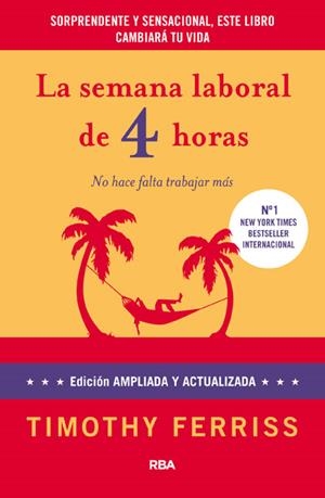 SEMANA LABORAL DE 4 HORAS, LA | 9788490064382 | FERRISS, TIMOTHY | Llibreria Drac - Librería de Olot | Comprar libros en catalán y castellano online
