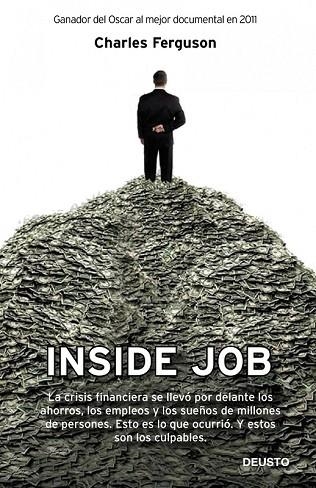 INSIDE JOB | 9788423412631 | FERGUSON, CHARLES | Llibreria Drac - Librería de Olot | Comprar libros en catalán y castellano online