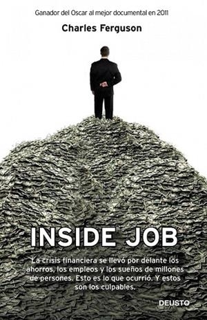 INSIDE JOB | 9788423412631 | FERGUSON, CHARLES | Llibreria Drac - Librería de Olot | Comprar libros en catalán y castellano online