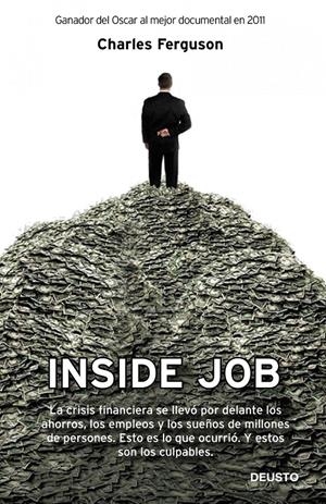 INSIDE JOB | 9788423412631 | FERGUSON, CHARLES | Llibreria Drac - Librería de Olot | Comprar libros en catalán y castellano online