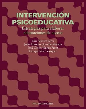INTERVENCION PSICOEDUCATIVA. ESTRATEGIAS PARA ELABORAR... | 9788436813388 | ALVAREZ PEREZ, LUIS | Llibreria Drac - Librería de Olot | Comprar libros en catalán y castellano online