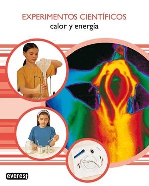 EXPERIMENTOS CIENTIFICOS. CALOR Y ENERGIA | 9788424131500 | Llibreria Drac - Llibreria d'Olot | Comprar llibres en català i castellà online