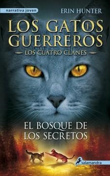 BOSQUE DE LOS SECRETOS, EL | 9788498384840 | HUNTER, ERIN | Llibreria Drac - Llibreria d'Olot | Comprar llibres en català i castellà online