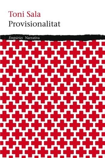 PROVISIONALITAT | 9788497878005 | SALA, TONI | Llibreria Drac - Librería de Olot | Comprar libros en catalán y castellano online