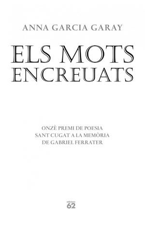 MOTS ENCREUATS, ELS | 9788429770575 | GARCIA, ANNA | Llibreria Drac - Librería de Olot | Comprar libros en catalán y castellano online