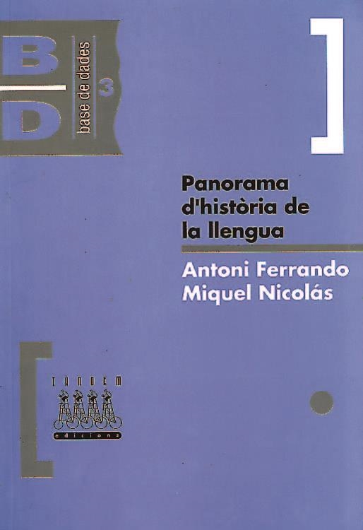 PANORAMA D'HISTORIA DE LA LLENGUA | 9788481310382 | FERRANDO,ANTONI | Llibreria Drac - Llibreria d'Olot | Comprar llibres en català i castellà online