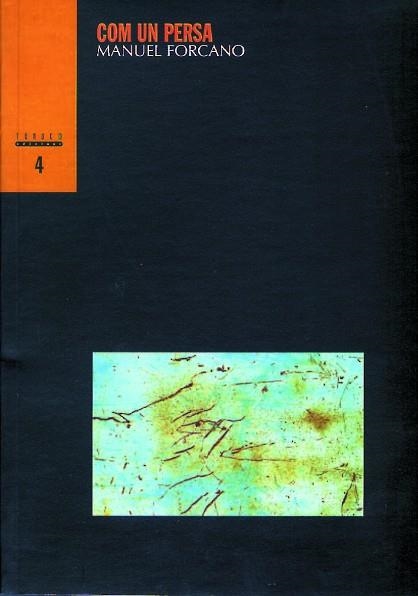 COM UN PERSA | 9788481313246 | FORCANO, MANUEL | Llibreria Drac - Librería de Olot | Comprar libros en catalán y castellano online